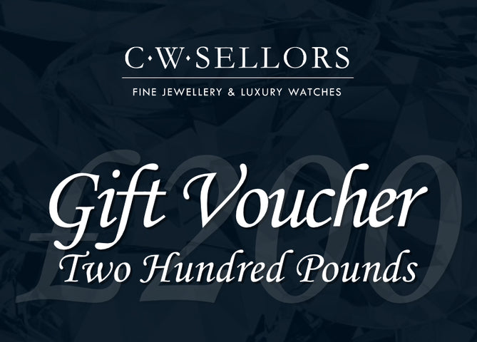 £200 Voucher - C W Sellors Fine Jewellery & Luxury Watches